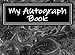 My Autograph Book: Blank Unlined Memory Journal (Autograph Books) by Passion Imagination Journals