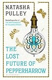The Lost Future of Pepperharrow by 