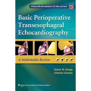 健康・医学 PERIOPERATIVE TRANSESOPHAGEAL Comprehensive Textbook of Perioperative Transesophageal