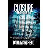 Closure (Deceptions Trilogy Book 3)