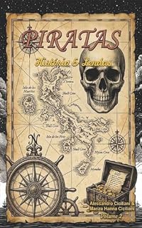 Livro PIRATAS : HISTÓRIA e LENDAS - Volume II
