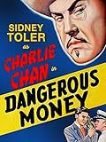 Dangerous Money - Sidney Toler As Charlie Chan