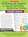 Scholastic Using Benchmark Papers to Teach Writing with the Traits, Grades 6 to 8
