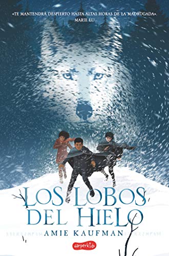 Los lobos del hielo (Elementals: Ice Wolves) (Elementals, 1, Band 18)