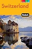 Fodor's Switzerland (Full-color Travel Guide) by