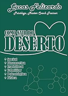 Livro COMO SAIR DO DESERTO: 7 CHAVES DO SUCESSO