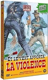 Et Le Vent Apporta La Violence