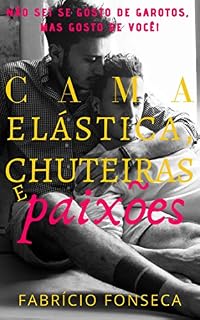 Livro Cama Elástica, Chuteiras e Paixões