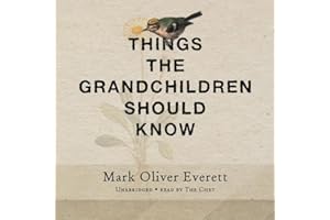 Things the Grandchildren Should Know