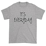 Expression Tees Mens (Black Print) It's Everyday T-Shirt Small Heather Grey