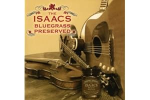 Isaacs Bluegrass-Preserved
