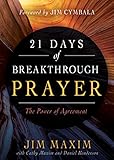 21 Days of Breakthrough Prayer: The Power of Agreement by 
