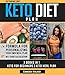 KETOGENIC DIET: KETO DIET PLAN - Keto For Beginners guide & your 30 days Keto-adaptation Meal Plan recipe Cookbook