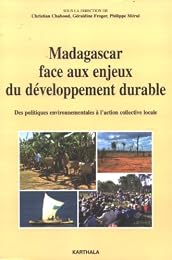 Madagascar face aux enjeux du développement durable