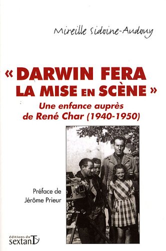 Darwin fera la mise en scène