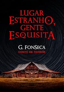 Livro Lugar estranho, Gente esquisita