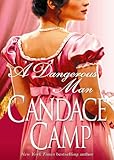 Front cover for the book A Dangerous Man by Candace Camp