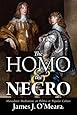 The Homo and the Negro