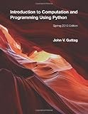 Introduction to Computation and Programming Using Python: With ...