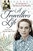 A Traveller's Life by