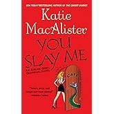 You Slay Me (Aisling Grey, Guardian, Book 1)