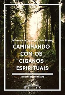 Livro Caminhando com os Ciganos Espirituais