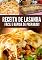 Livro Receita de lasanha fácil e rápido de preparar!: Comece o preparo pelo molho, separe os ingredientes e comece a montagem. A maneira mais simples de fazer o prato é usando a massa que pode ir ...