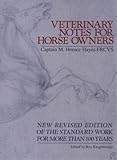 Veterinary Notes for Horse Owners by 
