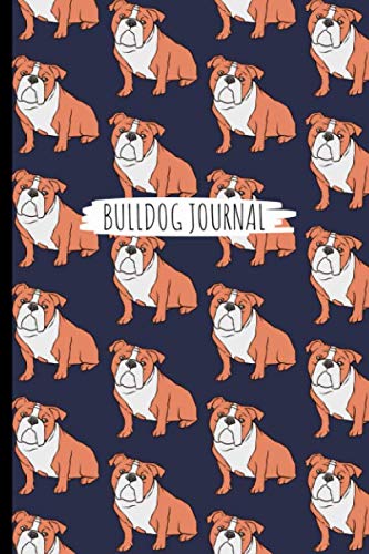 Bulldog Journal: Dog Lover Notebook For Pet Owners