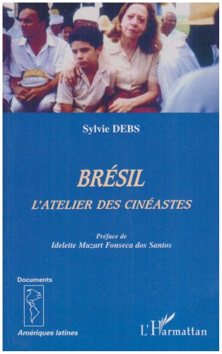 Brésil, l'atelier des cinéastes