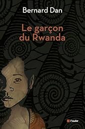 Le  garçon du Rwanda