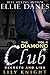 The Diamond Club, Vol 4: A Billionaire Boys Club