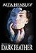 Dark Feather: A Dark Romance