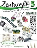 Zentangle 5, Expanded Workbook Edition: Making Tangled Jewelry (Design Originals) 40 New Tangles by Suzanne McNeill