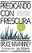 Predicando con frescura (Spanish Edition) by 