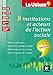 Institutions et acteurs de l'action sociale 3e édition - Le Volum' - N°02 (Le Volum' BTS (2)) by 