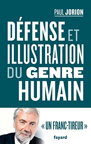 Défense et illustration du genre humain by (Paperback)