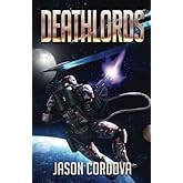 Deathlords (The Kin Wars Saga)