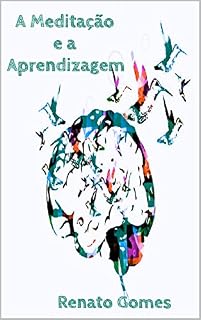 Livro A Meditação e a Aprendizagem