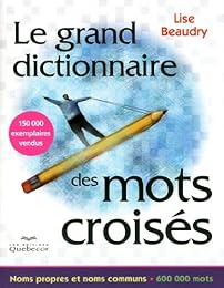 Le  grand dictionnaire des mots croisés