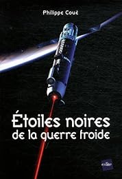 Étoiles noires de la guerre froide