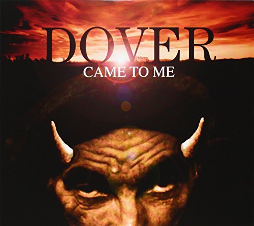 Dover - Dover Came To Me By Dover - Zortam Music