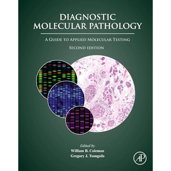 Amazon.com: Diagnostic Molecular Pathology: A Guide to
