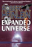 Robert Heinlein's Expanded Universe: Volume Two