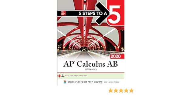 5 Steps To A 5 Ap Calculus Ab 2020 Ma William 9781260454949 Books Amazon Ca