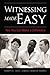 Witnessing Made Easy: Yes, You Can Make a Difference by Lisa Combs, Jim Barbarossa