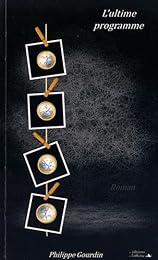 L' ultime programme
