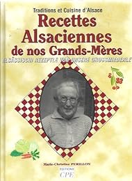 Recettes alsaciennes de nos grand-mères