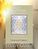 Study Guide for Love Without End by 