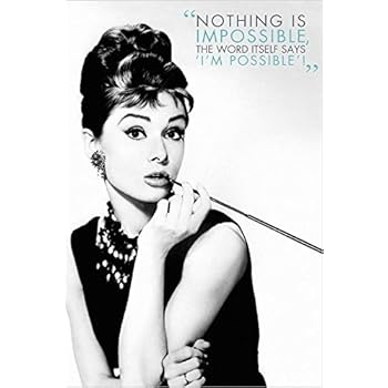 Buyartforless Audrey Hepburn - Nothing is Impossible 36x24 Quote Art Art Poster